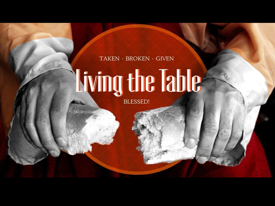 Sermon: Living the Table